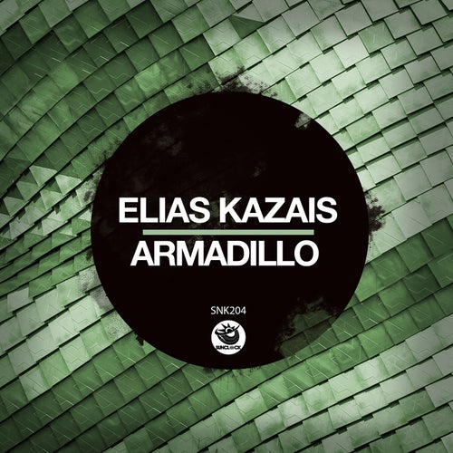 Elias Kazais - Armadillo [SNK204]